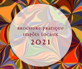 Brochure d'information sur les impôts locaux 2021